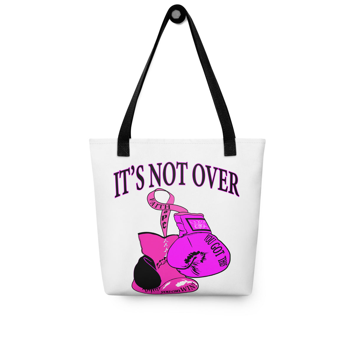 Tote Bag | It's Not Over (Cancer Awareness)