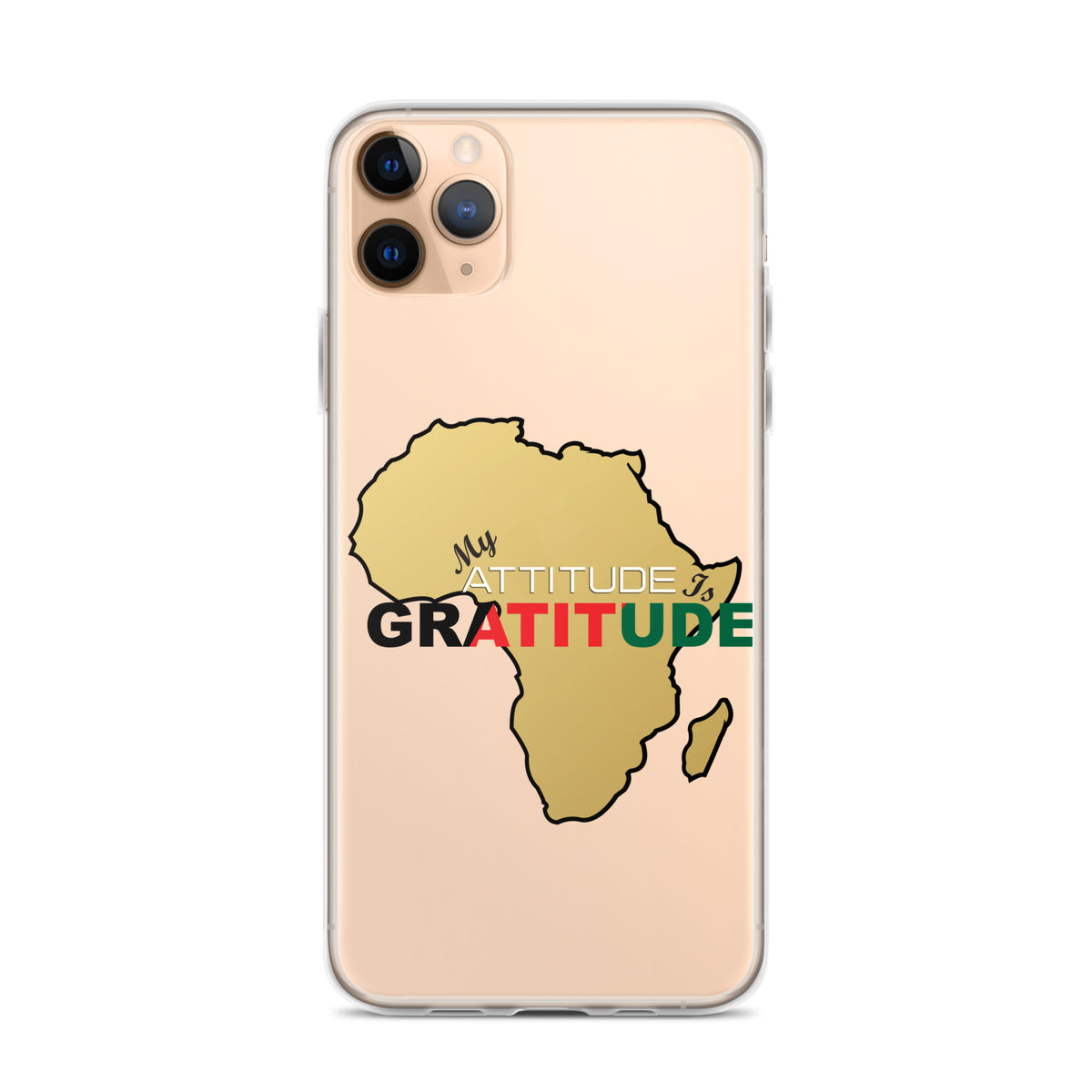 Africa (Gold) - My Attitude is Gratitude | Clear Case for iPhone®