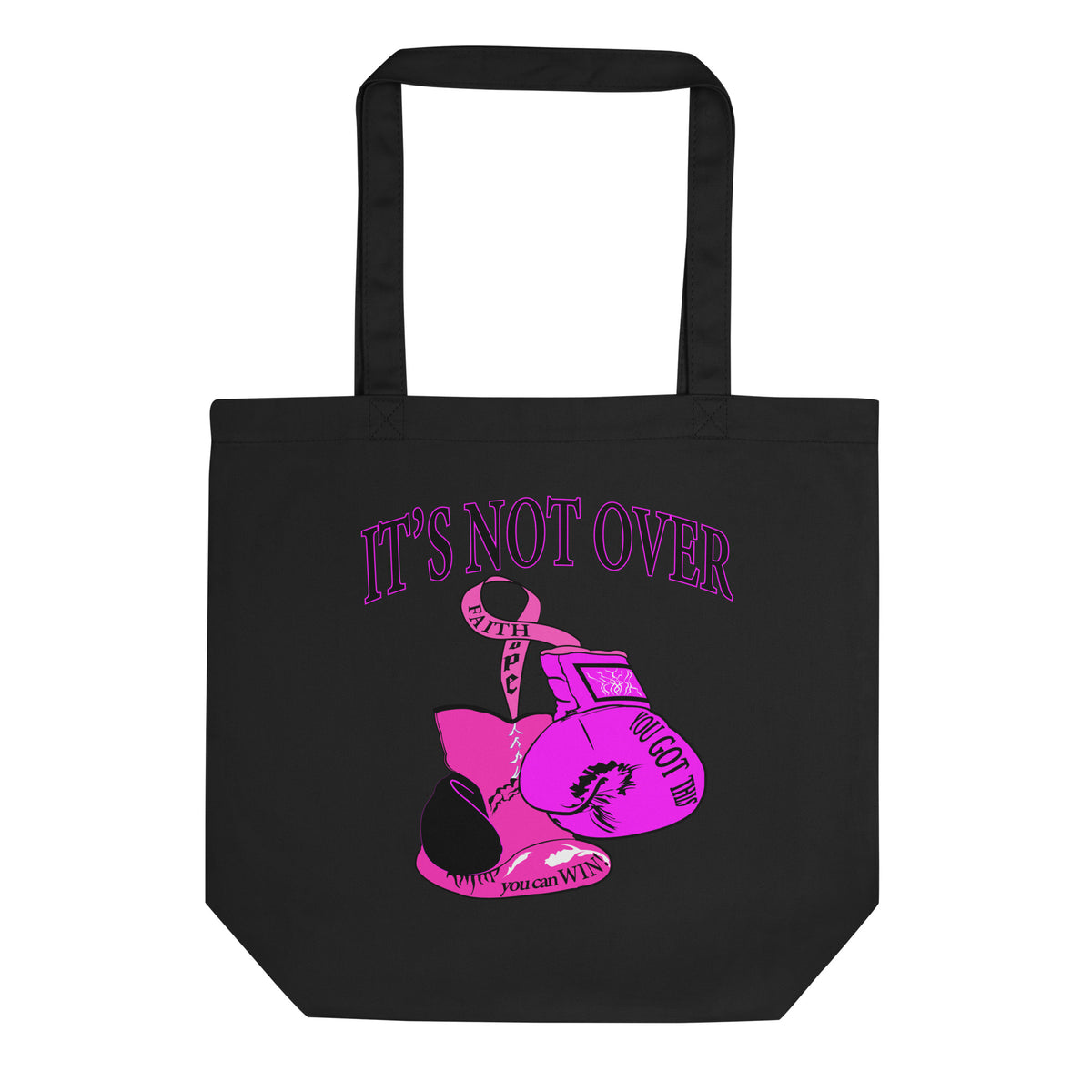 Eco Tote Bag | Its Not Over