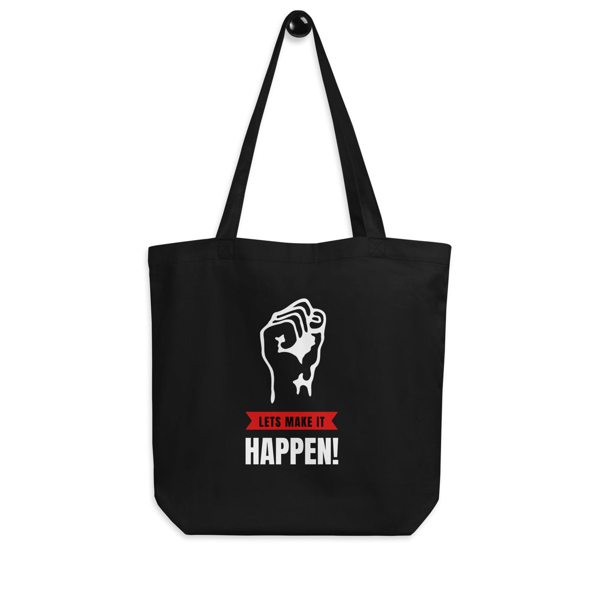 Eco Tote Bag | Let's Make it Happen