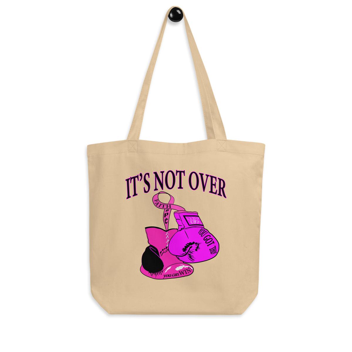 Tote Bag (Eco)  | It's Not Over (Cancer Awareness)