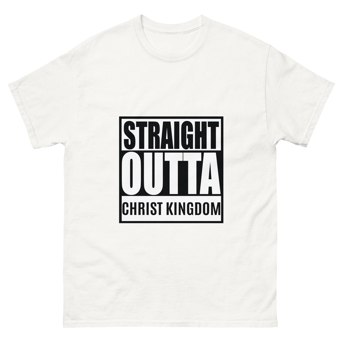 Straight Outta Christ Kingdom | Classic Tee