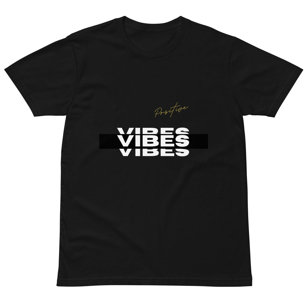 Positive Vibes (3) | Unisex Premium Tee
