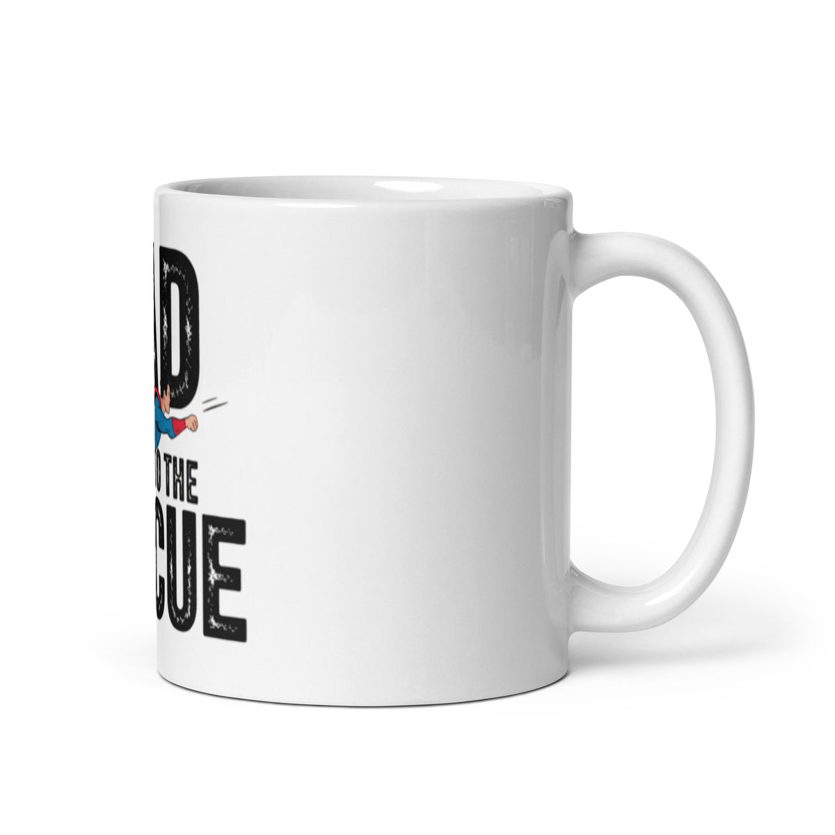 Dad to the Rescue | White Glossy Mug