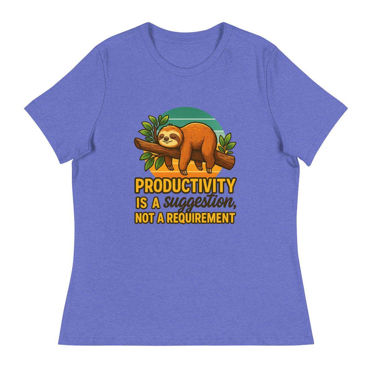 Productivity is a Suggestion | Women's Relaxed Tee