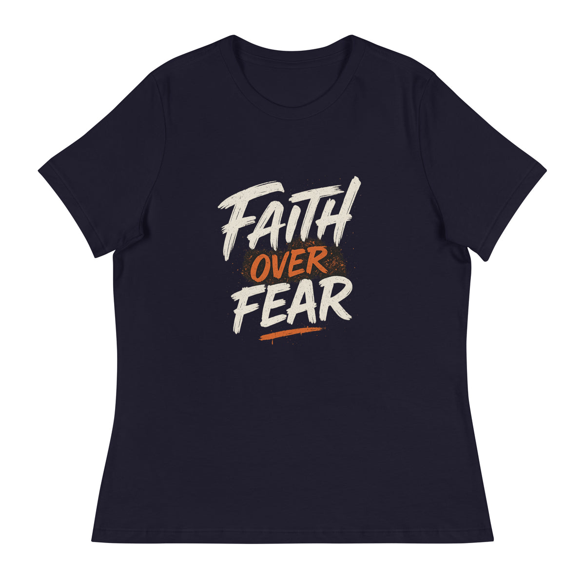 Faith Over Fear | Women's Relaxed Tee