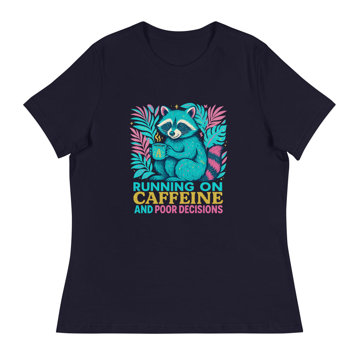 Running on Caffeine | Women's Relaxed Tee