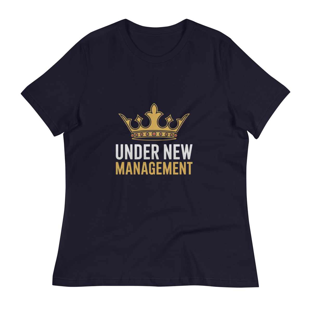 Under New Management | Women's Relaxed Tee