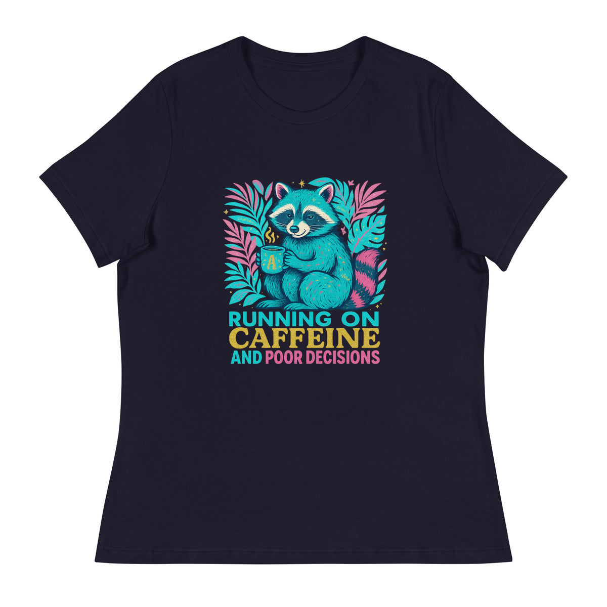 Running on Caffeine | Women's Relaxed Tee