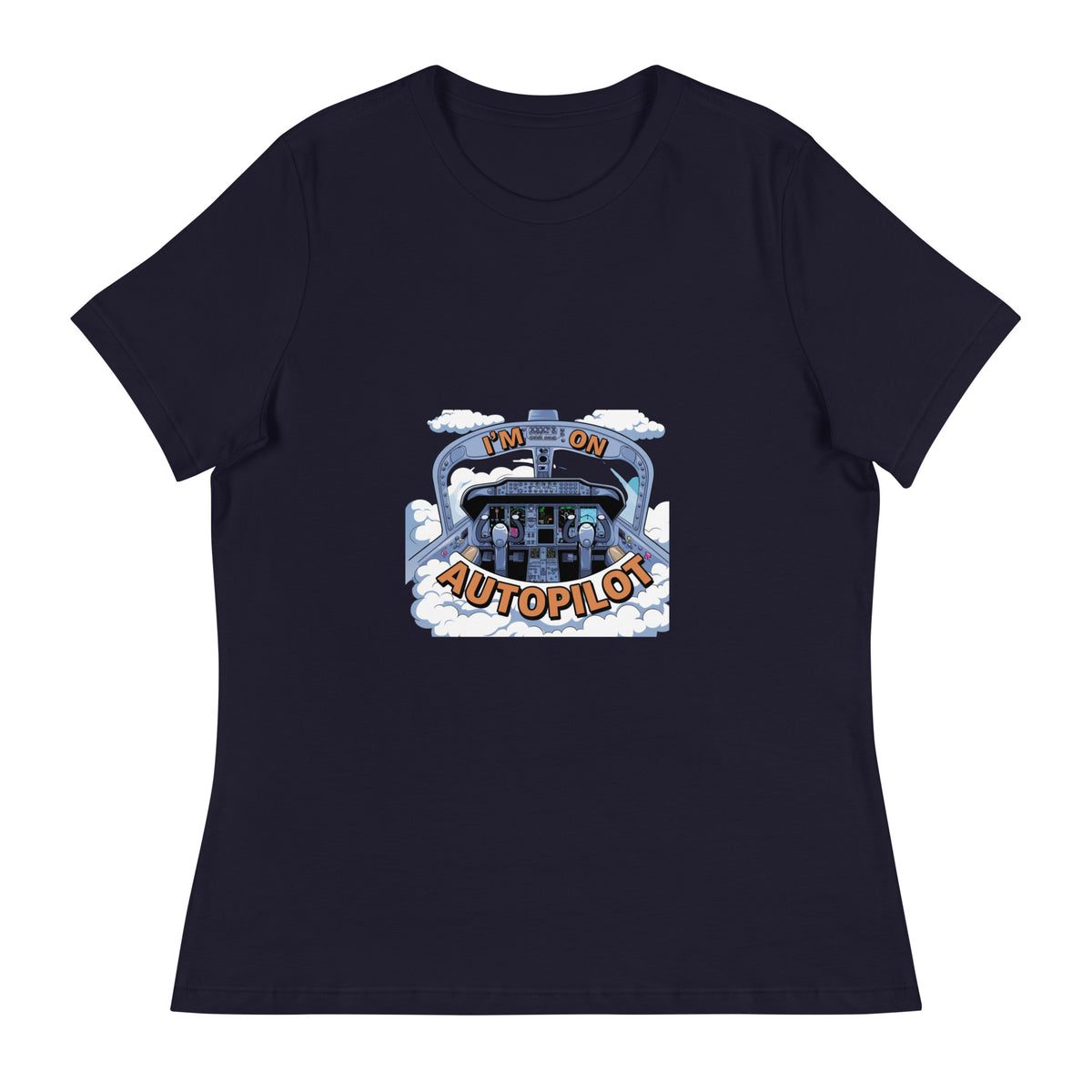 I'm on Autopilot | Women's Relaxed Tee