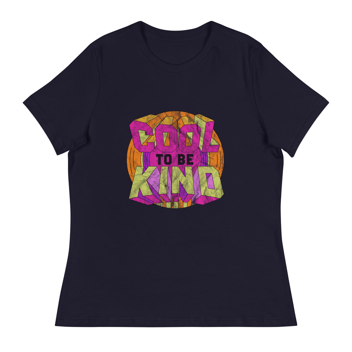 Cool to Be Kind | Women's Relaxed Tee